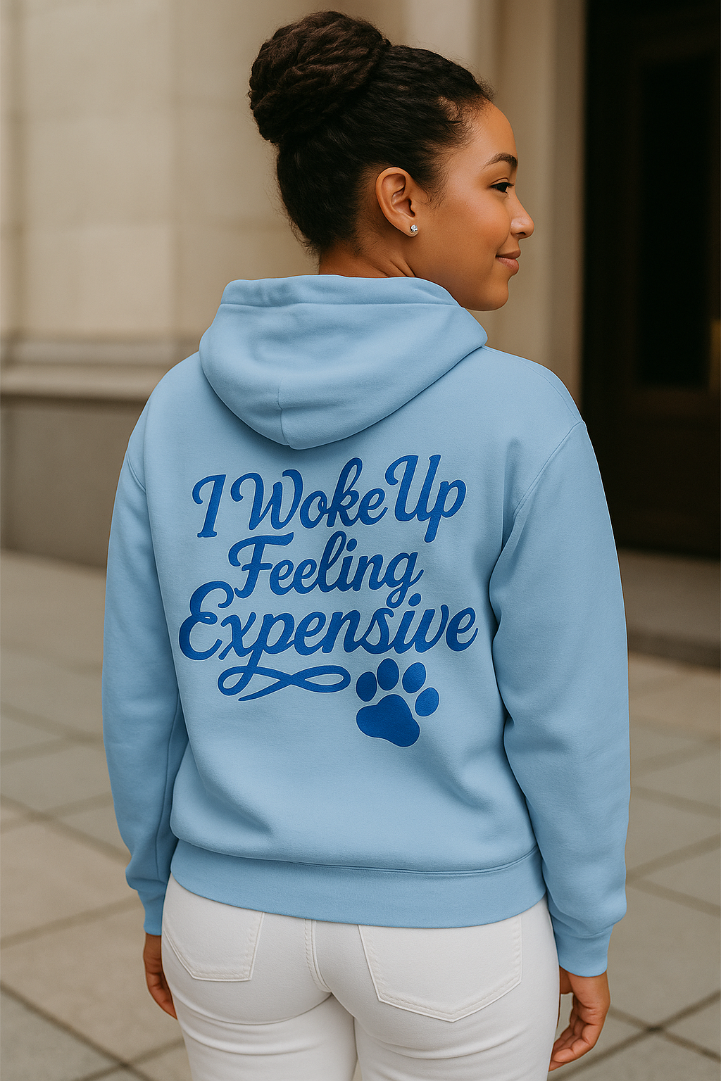 PawpOff “I Woke Up Feeling Expensive” Unisex Hoodie – Baby-Blue